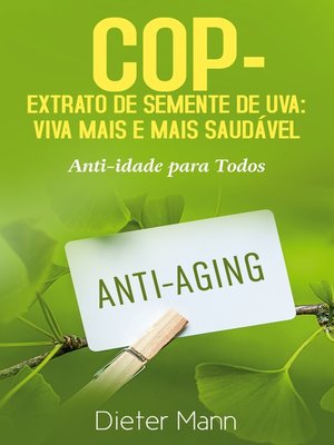 cover image of COP--Extrato de Semente de Uva--Viva Mais e Mais Saudável